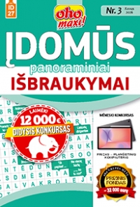 ID 27 oho maxi! Įdomūs panoraminiai išbraukymai